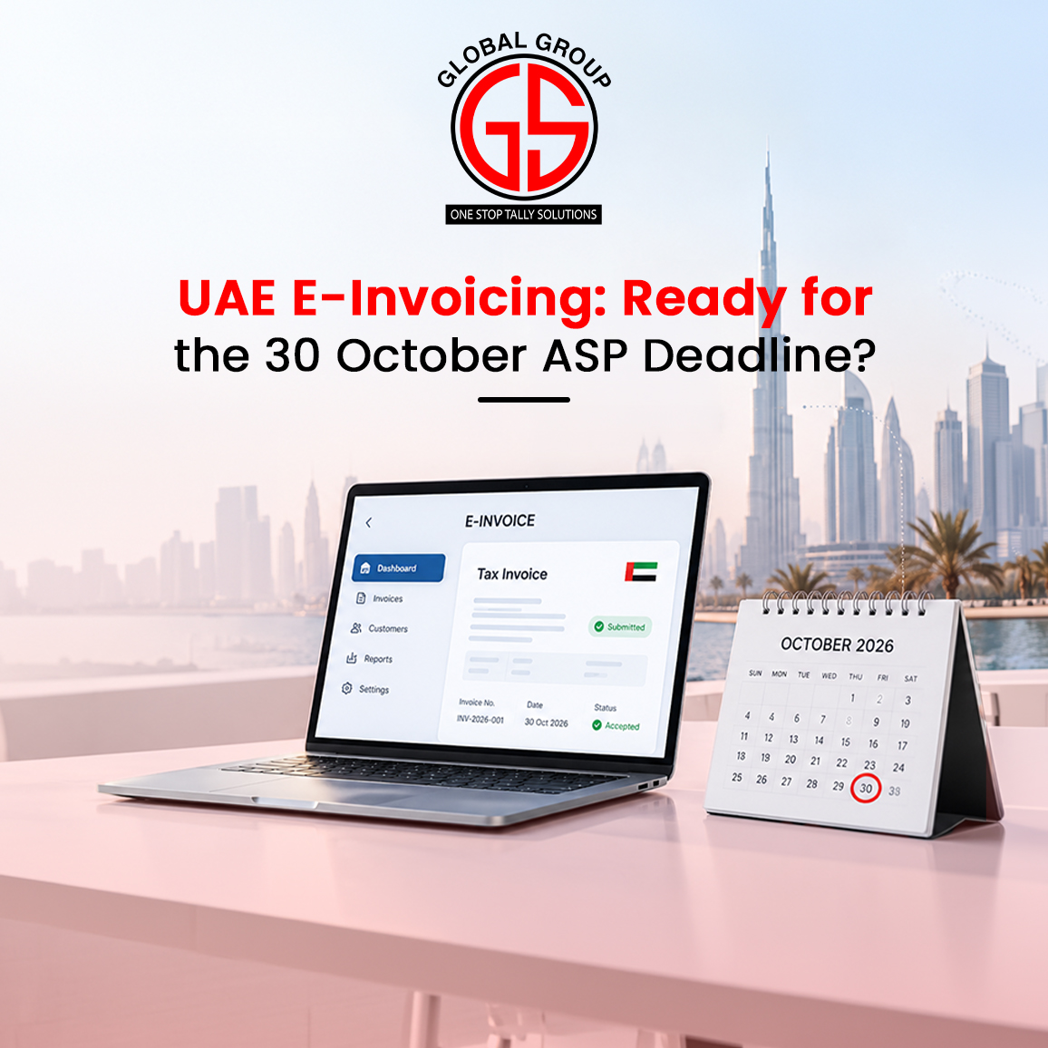 UAE E-Invoicing: Ready for the 30 October ASP Deadline?